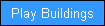 Play Buildings